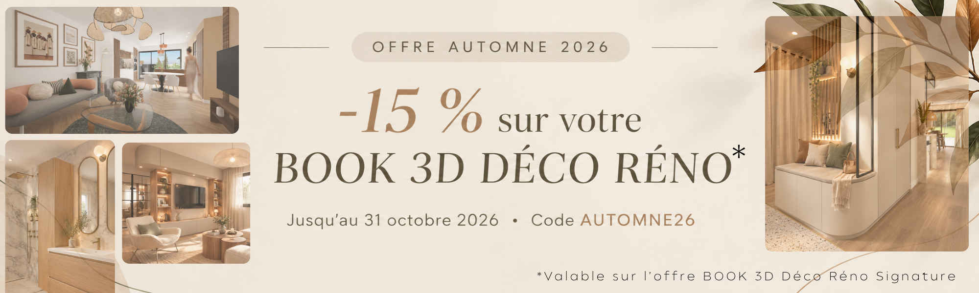 Promotion moins quinze pourcent jusqu'au 31 octobre 